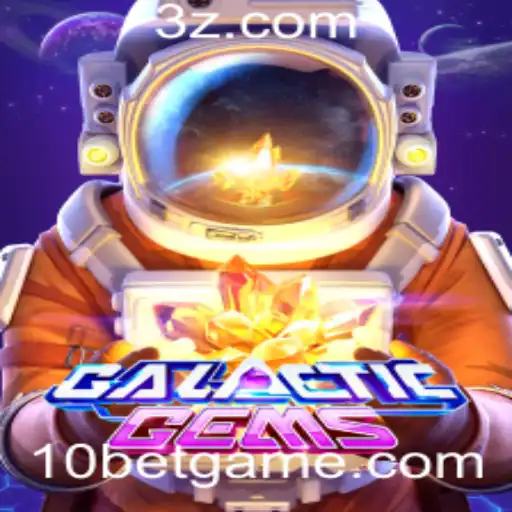 Explore o Fascinante Mundo de GalacticGems com 10bet