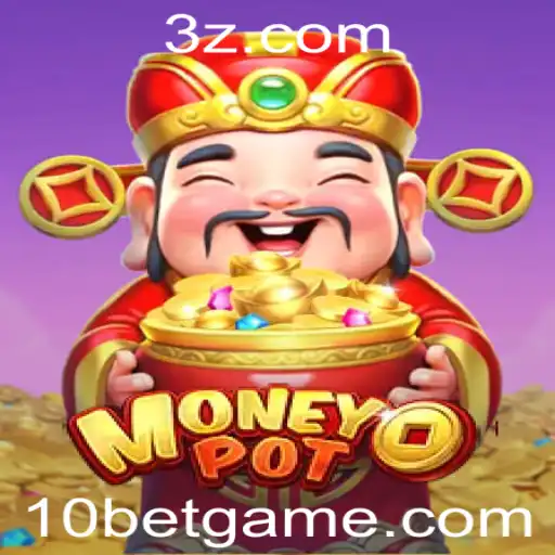 Descubra o Fascinante Mundo de MoneyPot: O Jogo Revolucionário da 10bet